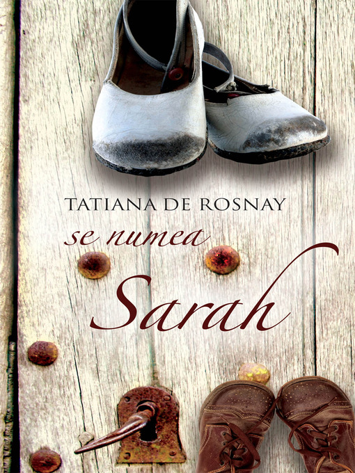 Title details for Se numea Sarah by Tatiana de Rosnay - Available